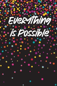 Paperback Everything is Possible Journal Book