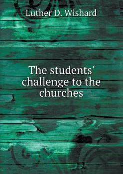 Paperback The students' challenge to the churches Book