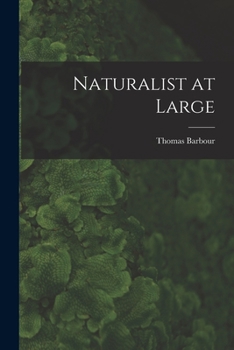 Paperback Naturalist at Large Book