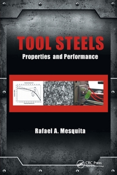 Paperback Tool Steels: Properties and Performance Book