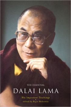 Hardcover The Essential Dalai Lama: His Important Teachings Book