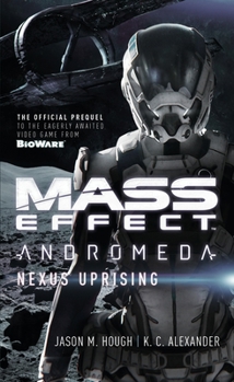 Mass Market Paperback Mass Effect - Andromeda: Nexus Uprising Book
