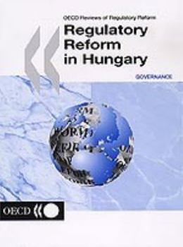Regulatory reform in Hungary