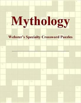 Mythology - Webster's Specialty Crossword Puzzles
