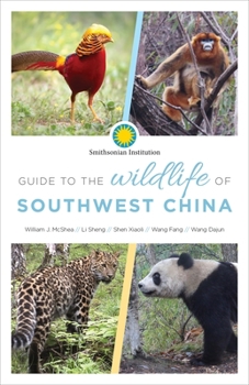 Paperback Guide to the Wildlife of Southwest China Book