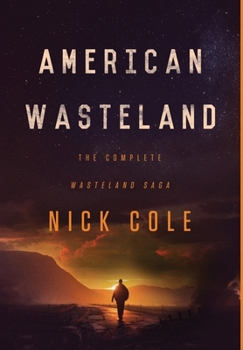 Hardcover American Wasteland: The Complete Wasteland Saga Book