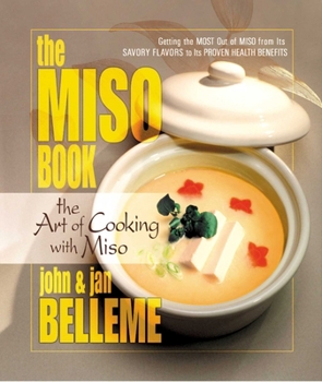 Paperback The Miso Book: The Art of Cooking with Miso Book