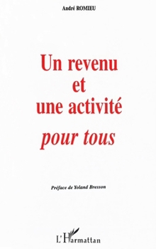 Paperback Un revenu et une activité pour tous [French] Book