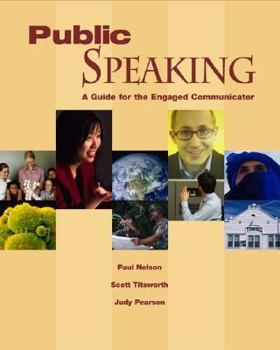 Paperback Public Speaking: A Guide for the Engaged Communicator Book