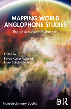Paperback Mapping World Anglophone Studies: English in a World of Strangers Book
