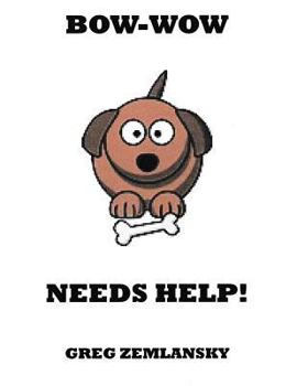 Paperback Bow-Wow Needs Help! Book