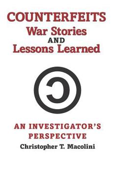 Paperback Counterfeits, War Stories and Lessons Learned: An Investigator's Perspective Book