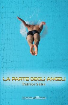 Paperback La parte degli angeli [Italian] Book