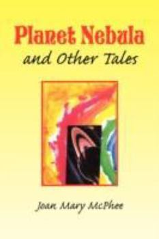 Paperback Planet Nebula and Other Tales Book