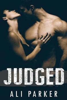 Judged - Book #3 of the Second Chance Romance