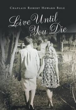 Hardcover Live Until You Die Book