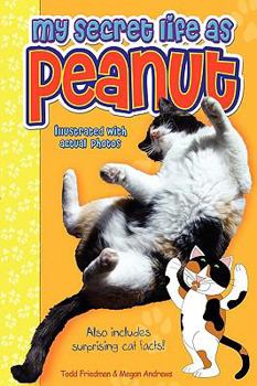 Paperback My Secret Life as Peanut Book