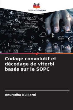 Paperback Codage convolutif et décodage de viterbi basés sur le SOPC [French] Book