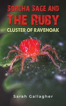 Paperback Sorcha Sage and the Ruby Cluster of Ravenoak Book