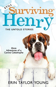 Paperback Still Surviving Henry: The Untold Stories Book