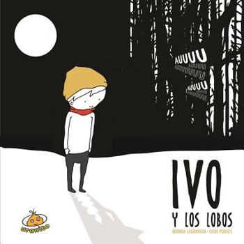 Hardcover Ivo Y Los Lobos [Spanish] Book