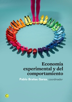 Paperback Economía Experimental Y del Comportamiento [Spanish] Book