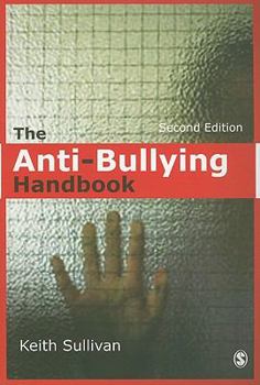 Paperback The Anti-Bullying Handbook Book