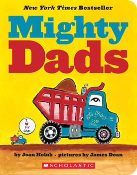 Board book Mighty Dads: A Board Book: A Board Book