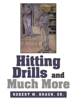 Paperback Hitting Drills and Much More Book