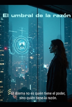 Paperback El umbral de la razón [Spanish] Book