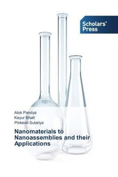 Paperback Nanomaterials to Nanoassemblies and their Applications Book