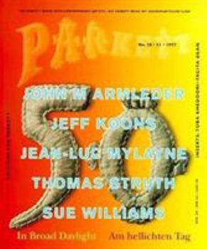 Paperback Parkett No. 50/51 Armleder, Koons, Mylayne, Struth, Wiiliams: In Broad Daylight Book