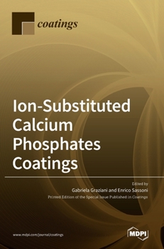 Hardcover Ion-Substituted Calcium Phosphates Coatings Book