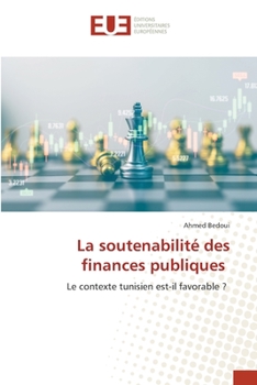 Paperback La soutenabilité des finances publiques [French] Book
