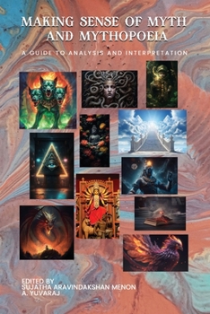 Paperback Making Sense of Myth and Mythopoeia Book