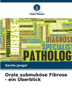 Paperback Orale submuköse Fibrose - ein Überblick [German] Book