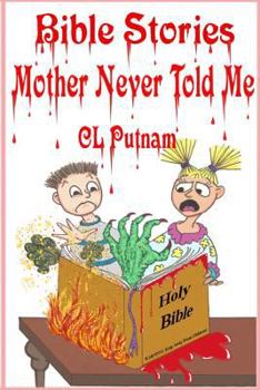 Paperback Bible Stories Mother Never Told Me Book