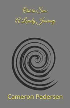 Paperback Out to Sea: A Lonely Journey Book