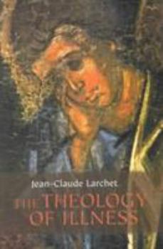 Paperback The Theology of Illness Book