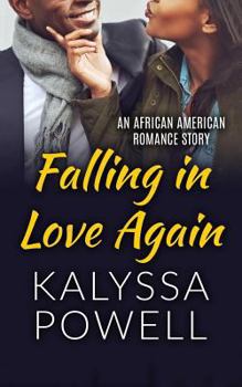 Paperback Falling in Love Again: An African American Romance Story Book