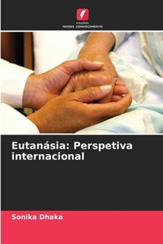Paperback Eutanásia: Perspetiva internacional [Portuguese] Book