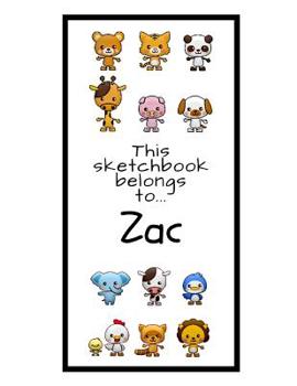Paperback Zac Sketchbook: Personalized Animals Sketchbook with Name: 120 Pages Book