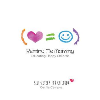 Paperback Remind Me Mommy Book