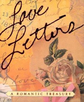 Hardcover Love Letters: A Romantic Treasury Book