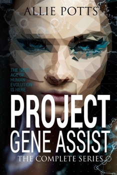 Paperback Project Gene Assist: The Complete Series Book