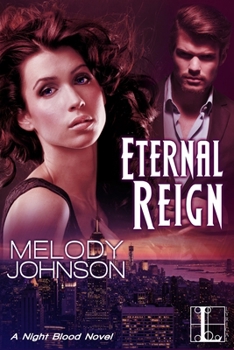 Eternal Reign - Book #3 of the Night Blood