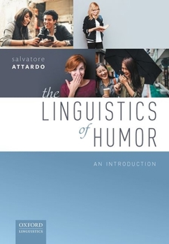 Paperback The Linguistics of Humor: An Introduction Book