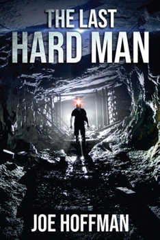 Paperback The Last Hard Man Book