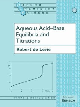 Paperback Aqueous Acid-Base Equilibria and Titrations Book