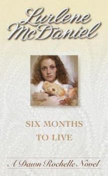Paperback Six Months to Live Book